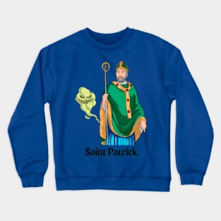 Saint Patrick the Stinker Crewneck Sweatshirt